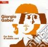 Giorgio Gaber - Far Finta Di Essere Sani cd