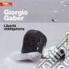 Giorgio Gaber - Liberta' Obbligatoria cd