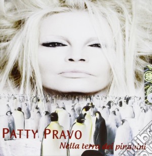 Patty Pravo - Nella Terra Dei Pinguini cd musicale di Patty Pravo