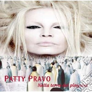 Patty Pravo - Nella Terra Dei Pinguini (Deluxe) cd musicale di Patty Pravo