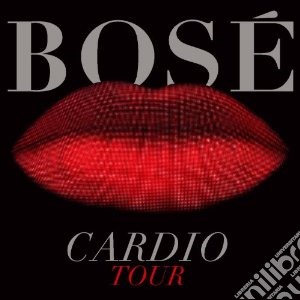 Miguel Bose' - Cardio Tour cd musicale di Bose' Miguel