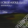 Crodaioli (I) Antologia #01 cd
