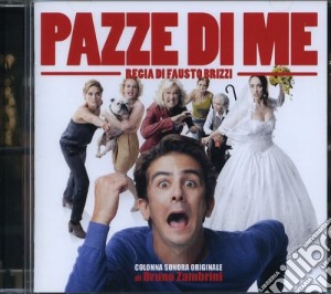 Bruno Zambrini - Pazze Di Me (CE) cd musicale di O.s.t.