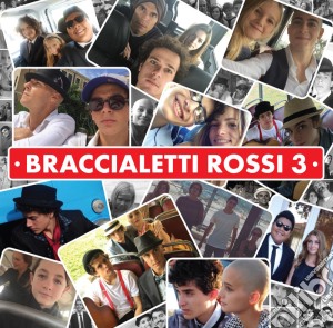 Braccialetti Rossi 3 cd musicale