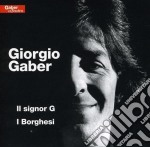 Giorgio Gaber - Il Signor G / I Borghesi