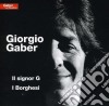 Giorgio Gaber - Il Signor G / I Borghesi cd