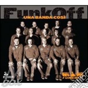 Una Banda Cosi' cd musicale di Off Funk