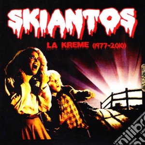 Skiantos - La Kreme (1977-2010) cd musicale di SKIANTOS