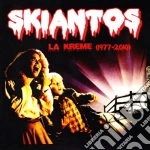 Skiantos - La Kreme (1977-2010) cd