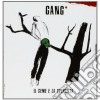 Gang (The) - Il Seme E La Speranza cd musicale di Gang