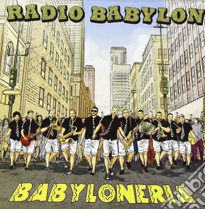 Radio Babylon - Babyloneria cd musicale di Babylon Radio