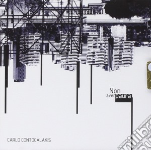 Carlo Contocalakis - Non Aver Paura cd musicale di Carlo Contocalakis