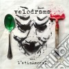 Velodrama - L'eticamorale cd