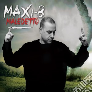 Maxi-B - Maledetto cd musicale di Maxi