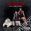 Mr. Dailom - Sulle Mie Gambe cd musicale di Mr.dailom
