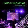 Viola Valentino - Eterogenea Live 2016 cd