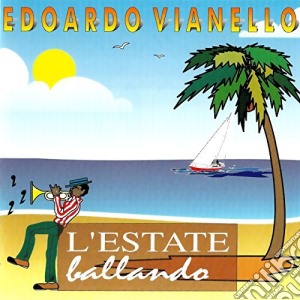 Edoardo Vianello - L'Estate Ballando cd musicale di Edoardo Vianello