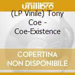 (LP Vinile) Tony Coe - Coe-Existence lp vinile di Tony Coe