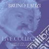 Bruno Lauzi - Live Collection 7 Febbraio 1978 / 5 Giugno 1979 (Cd+Dvd) cd musicale di Bruno Lauzi
