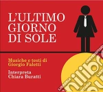 Chiara Buratti - L'ultimo Giorno Di Sole cd