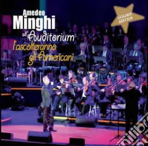 Amedeo Minghi - L'Ascolteranno Gli Americani (2 Cd+Dvd) cd musicale di Amedeo Minghi