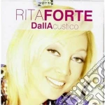Rita Forte - Dallacustico cd