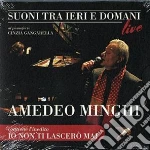 Amedeo Minghi - Suoni Tra Ieri E Domani cd