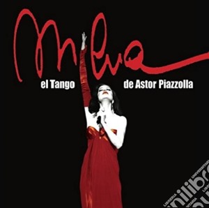 Milva - El Tango De Astor Piazzolla (Digipak) cd musicale di Milva