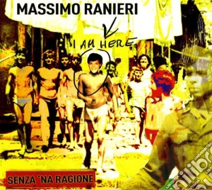 Massimo Ranieri - Senza 'Na Ragione cd musicale di Massimo Ranieri