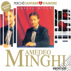 Amedeo Minghi - Serenata cd musicale di Amedeo Minghi