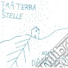 Nino D'Angelo - Tra Terra E Stelle cd