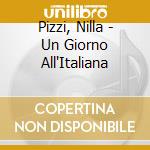 Pizzi, Nilla - Un Giorno All'Italiana cd