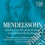 Felix Mendelssohn - Concerto For Violin, Piano & Strings cd