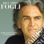 Riccardo Fogli - Storie Di Tutti I Giorni E Alt