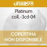 Platinum coll.-3cd-04 cd