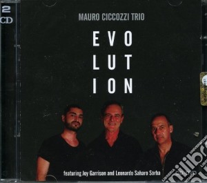 Mauro Ciccozzi Trio - Evolution (Cd+Dvd) cd musicale di Mauro ciccozzi trio