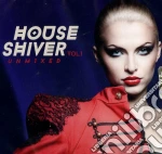 House shiver vol.1 cd