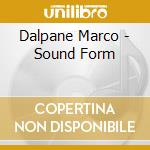 Dalpane Marco - Sound Form cd