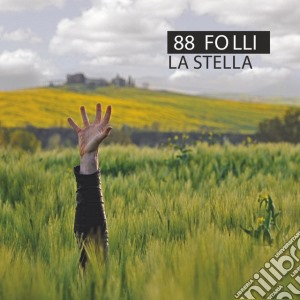 88 Folli - La Stella cd musicale di Folli 88