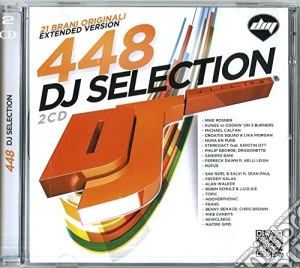 Dj Selection 448 (2 Cd) cd musicale di Dj selection 448