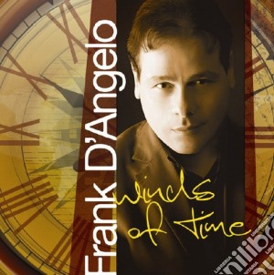 Frank D'Angelo - Winds Of Time cd musicale di FRANK D'ANGELO