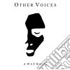 Other Voices - A Way Back cd