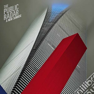 Public Radar (The) - A New Sunrise cd musicale di Public Radar
