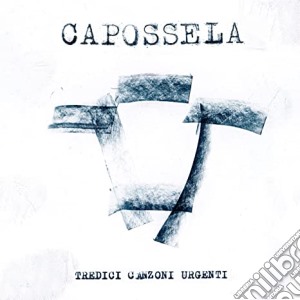 Vinicio Capossela - Tredici Canzoni Urgenti cd musicale di Vinicio Capossela 
