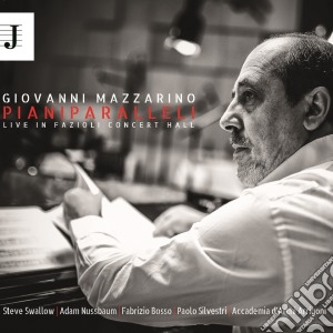 Giovanni Mazzarino - Piani Paralleli cd musicale di Giovanni Mazzarino
