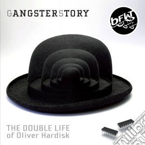 Gangsterstory - The Double Life Of Oliver Hardisk cd musicale di GANGSTERSTORY