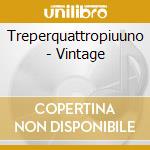 Treperquattropiuuno - Vintage cd