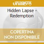 Hidden Lapse - Redemption cd musicale di Laps Hidden
