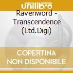 Ravenword - Transcendence (Ltd.Digi) cd