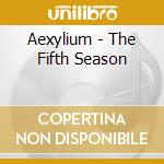 Aexylium - The Fifth Season cd